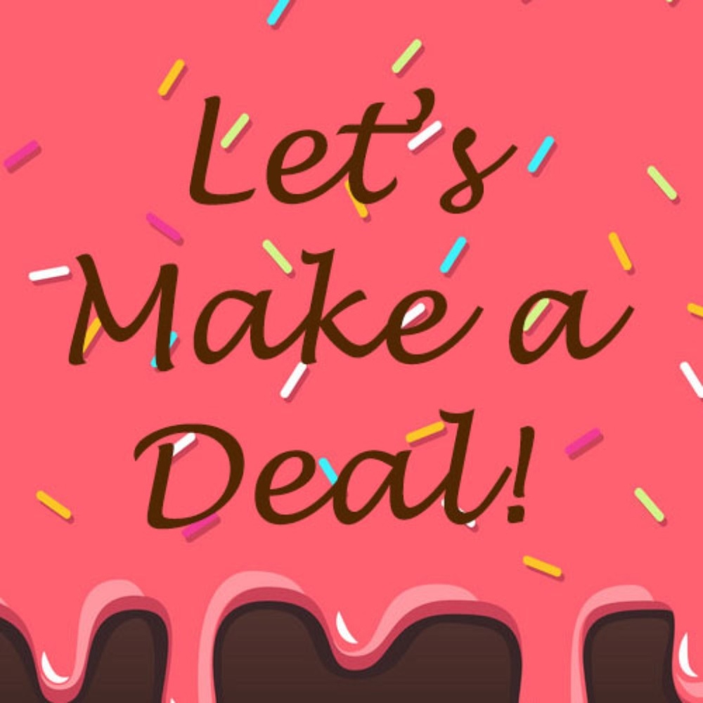 Let's make a deal!